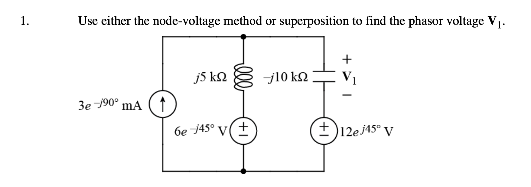 Solved 1. Use either the node-voltage method or | Chegg.com