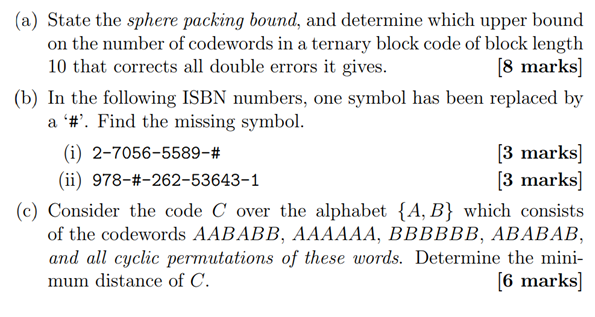 Solved (a) State the sphere packing bound, and determine | Chegg.com