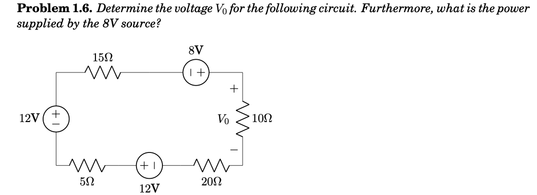 Solved Problem 1.6. Determine The Voltage Vo For The | Chegg.com