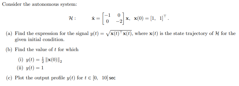 Solved Consider the autonomous system: | Chegg.com