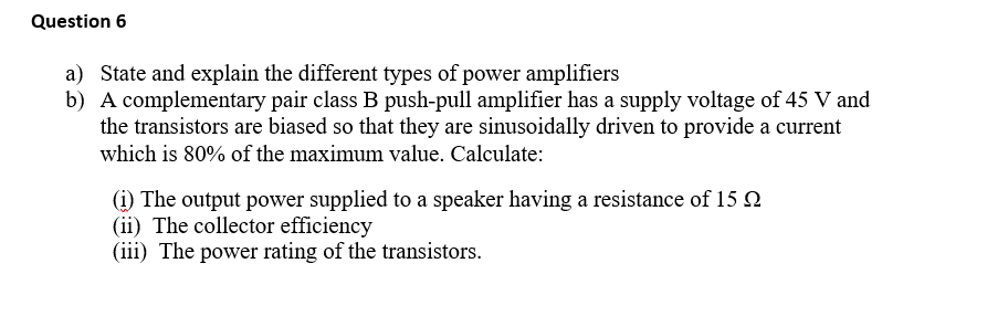 Solved Question 6 A) State And Explain The Different Types | Chegg.com