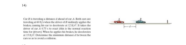 Solved Car B is traveling a distance d ahead of car A. Both | Chegg.com