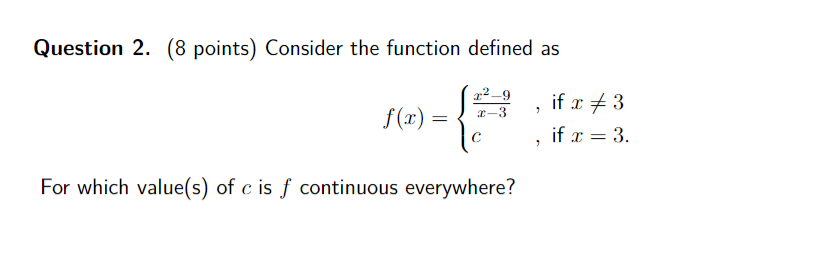 Solved Question 2. (8 ﻿points) ﻿Consider the function | Chegg.com