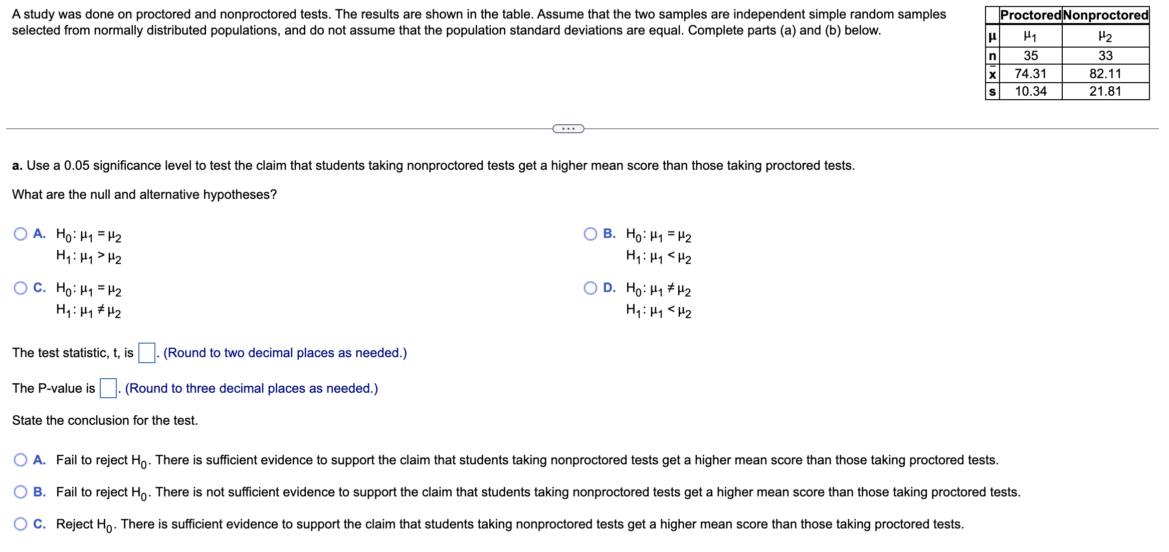 Solved A study was done on proctored and nonproctored tests. | Chegg.com