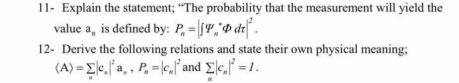 Solved 11- Explain the statement; “The probability that the | Chegg.com