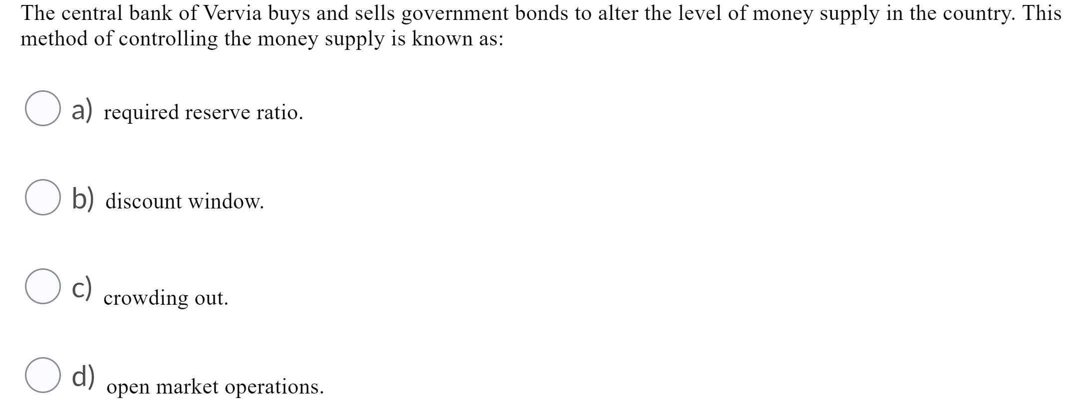 Solved Commercial banks create money by a) printing