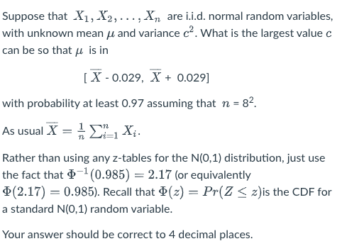 Solved Suppose that X1, X2, ..., Xn are i.i.d. normal random | Chegg.com