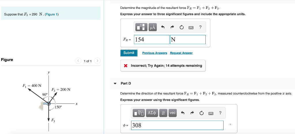 Solved Determine The Magnitude Of The Resultant Force FR = | Chegg.com