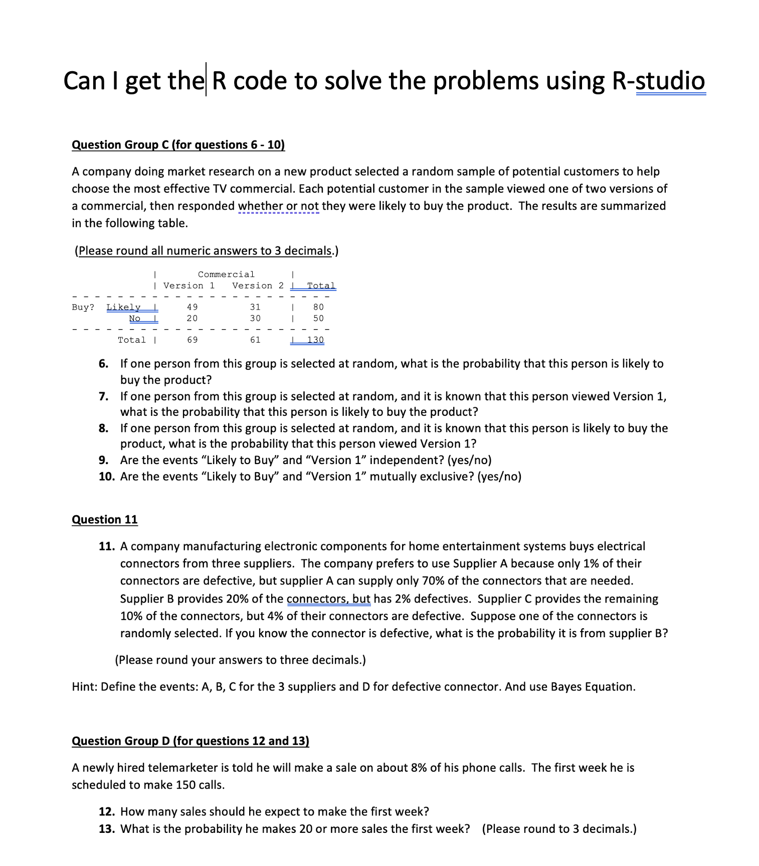 Solved Can I Get The R Code To Solve The Problems Using | Chegg.com