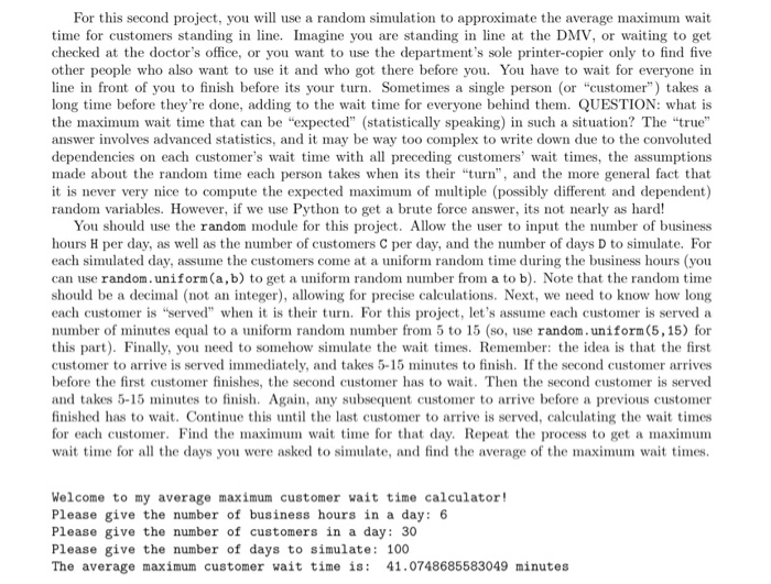 Solved write a Python code for calculating customer wait | Chegg.com