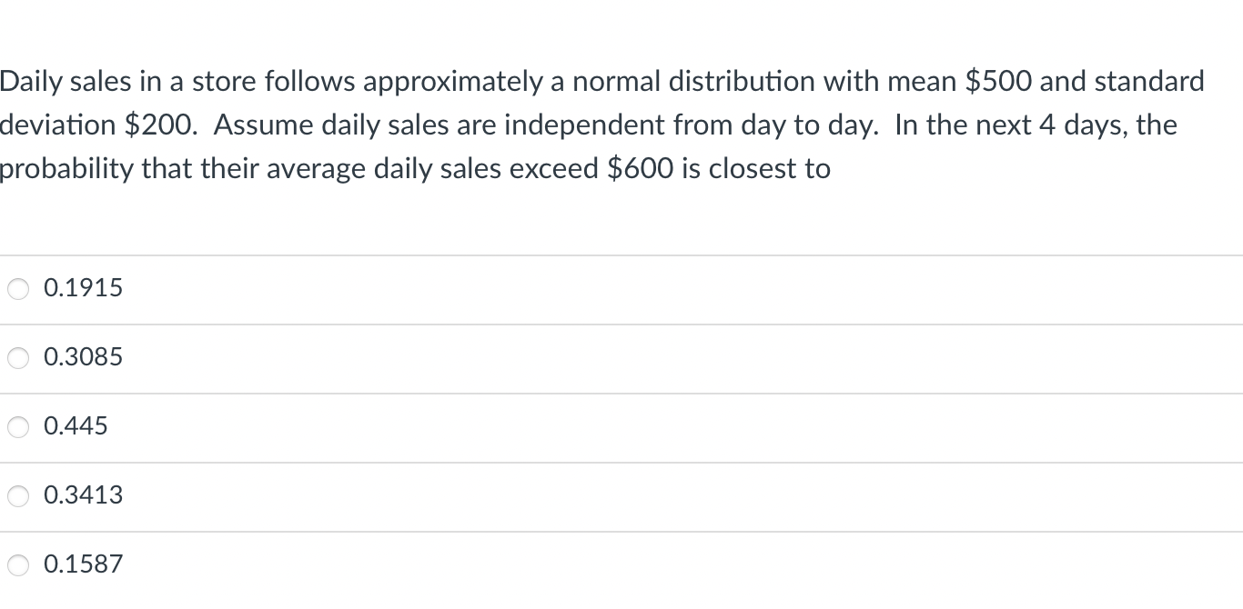 Solved Daily sales in a store follows approximately a normal | Chegg.com