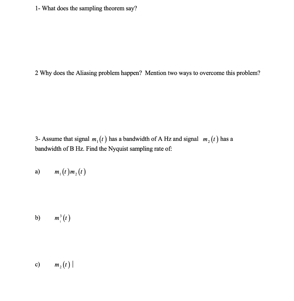 Sampling Problems Maths Solved 1- What does the sampling theorem say? 2 Why does the | Chegg.com