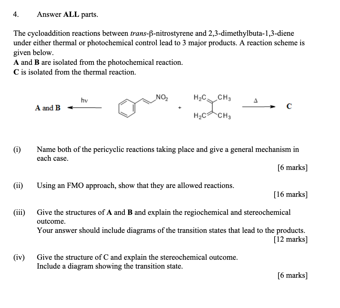 Solved 4. Answer ALL parts. The cycloaddition reactions | Chegg.com