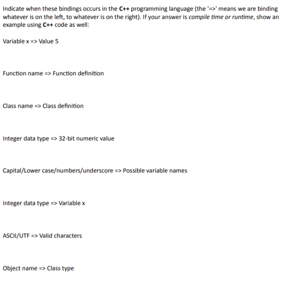Solved Indicate when these bindings occurs in the C++ | Chegg.com