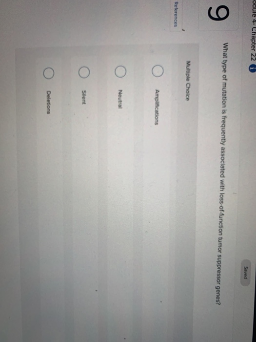 Solved odule 4- Chapter 22 i Saved What type of mutation is | Chegg.com