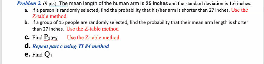 Solved Problem 2. (9 pts) The mean length of the human arm | Chegg.com