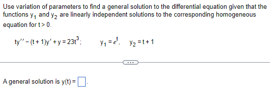 Solved Find a general solution to the differential equation | Chegg.com