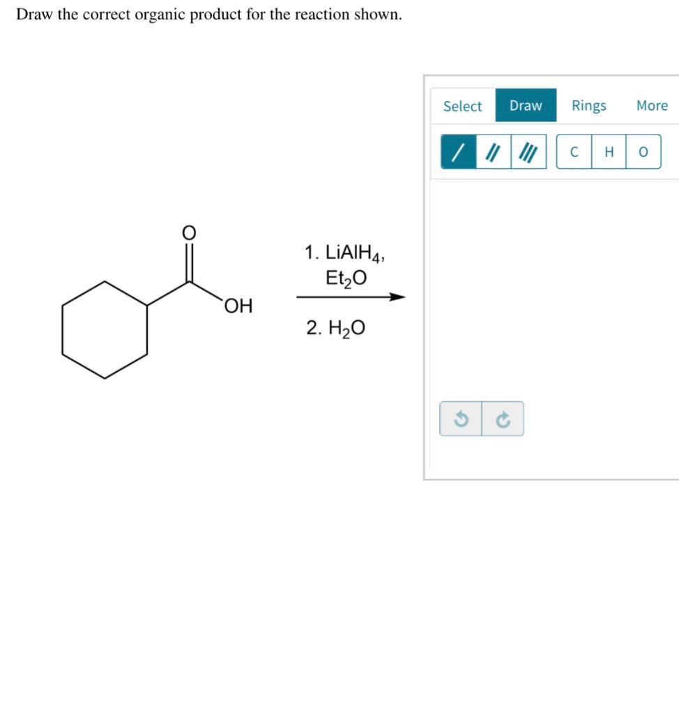 Solved Draw the correct organic product for the reaction