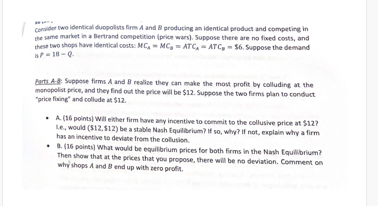 Solved HO1--.Consider Two Identical Duopolists Firm A And B | Chegg.com