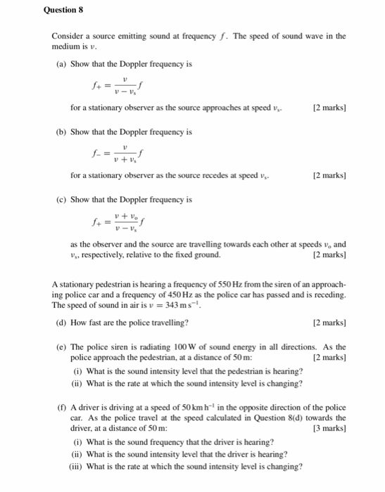 Solved Question 8 Consider a source emitting sound at | Chegg.com