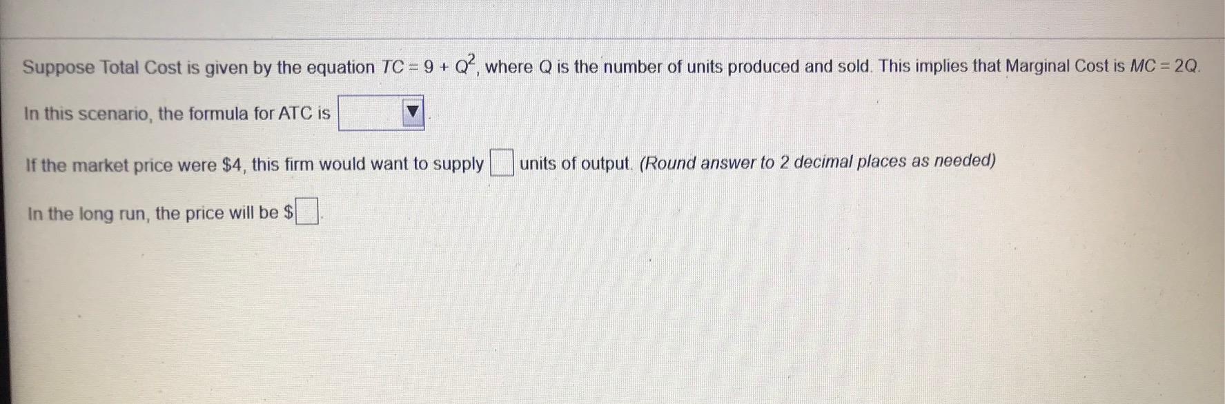 Solved Suppose Total Cost is given by the equation TC = | Chegg.com