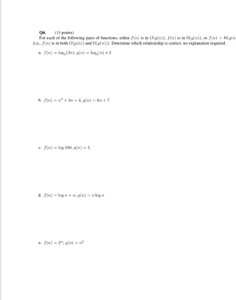 Solved Q6. (15 points) For each of the following pairs of | Chegg.com