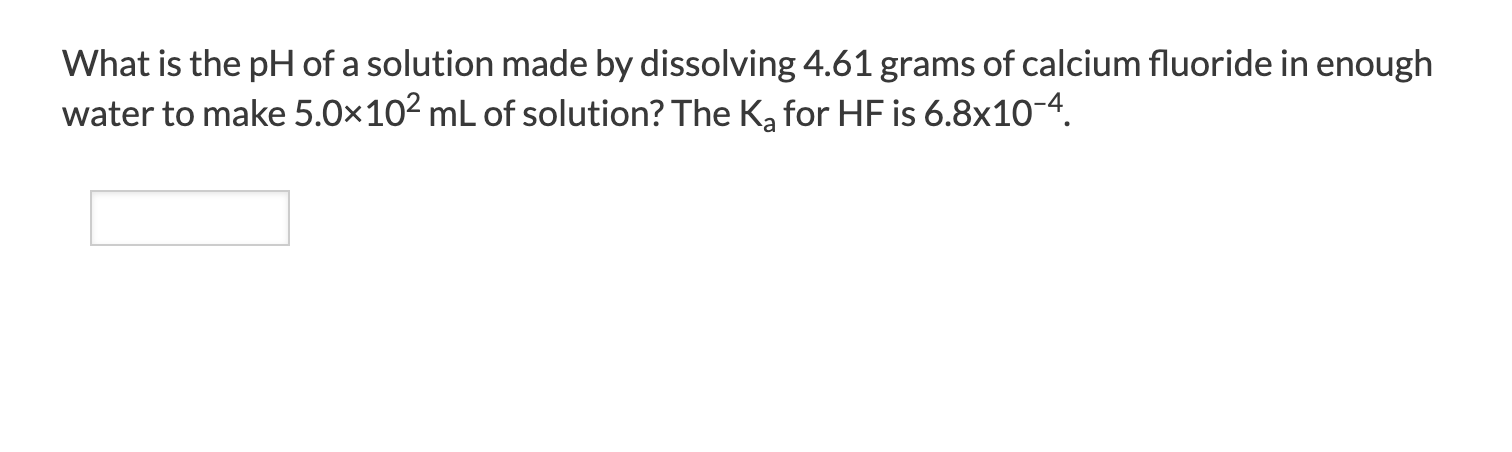 Solved What is the pH of a solution made by dissolving 4.61 | Chegg.com