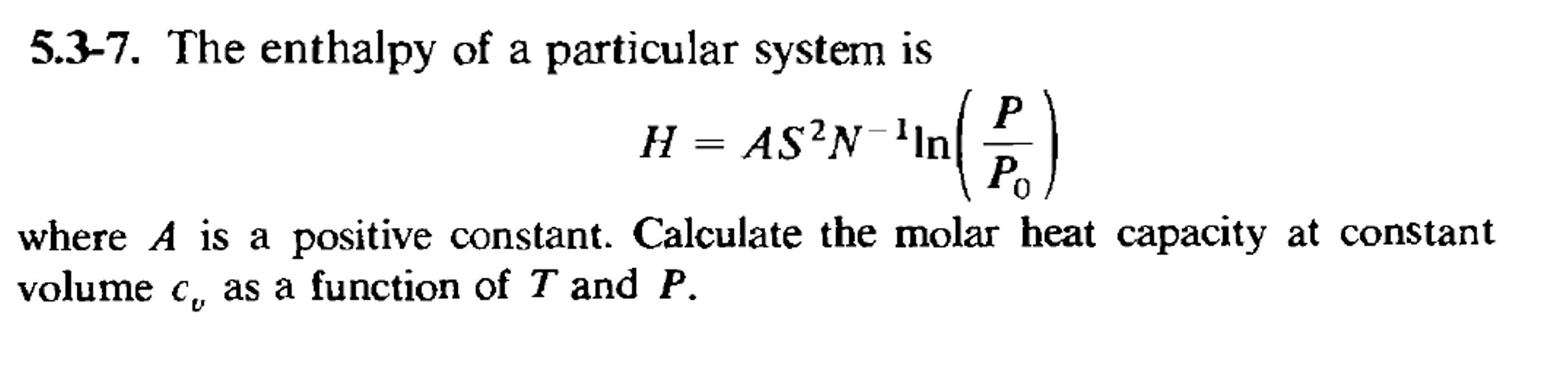 Solved 5.37. The enthalpy of a particular system is
