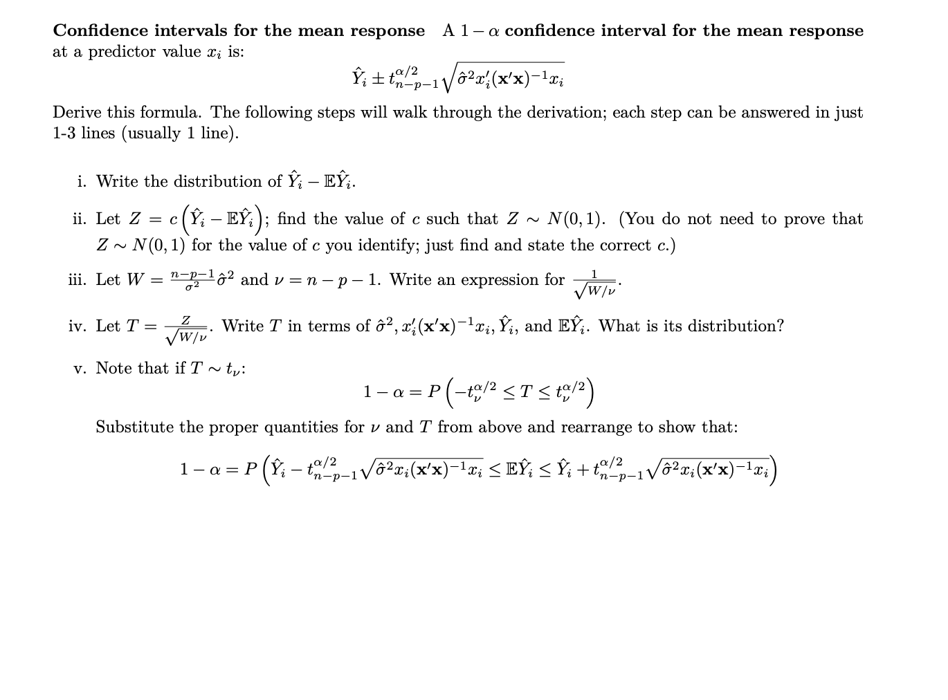 Solved Confidence intervals for the mean response A 1-a | Chegg.com