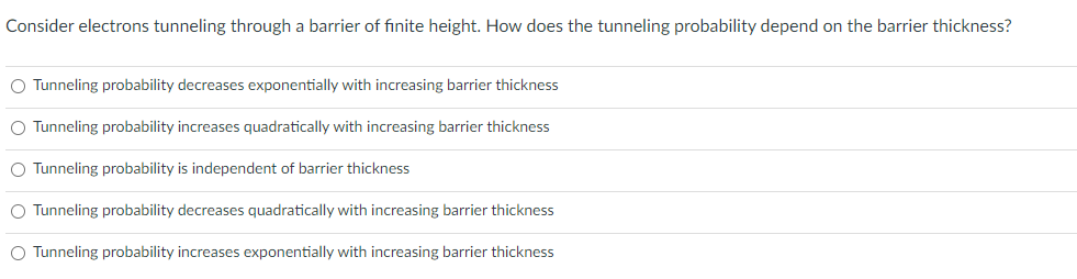 Solved Consider electrons tunneling through a barrier of | Chegg.com