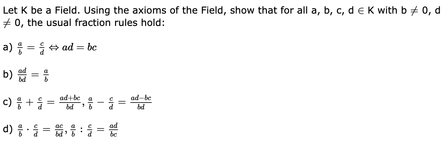 Solved Let K Be A Field. Using The Axioms Of The Field, Show | Chegg.com