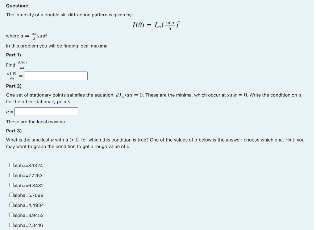 Solved Question: The intensity of a double slit diffraction | Chegg.com