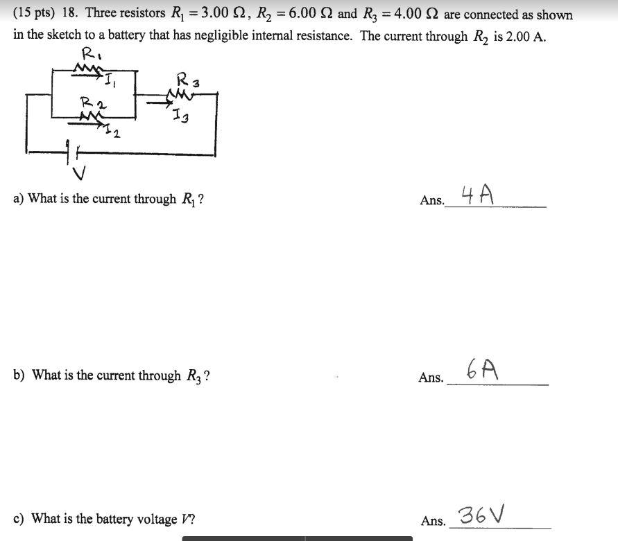 Solved (15 Pts) 18. Three Resistors R1=3.00Ω,R2=6.00Ω And | Chegg.com