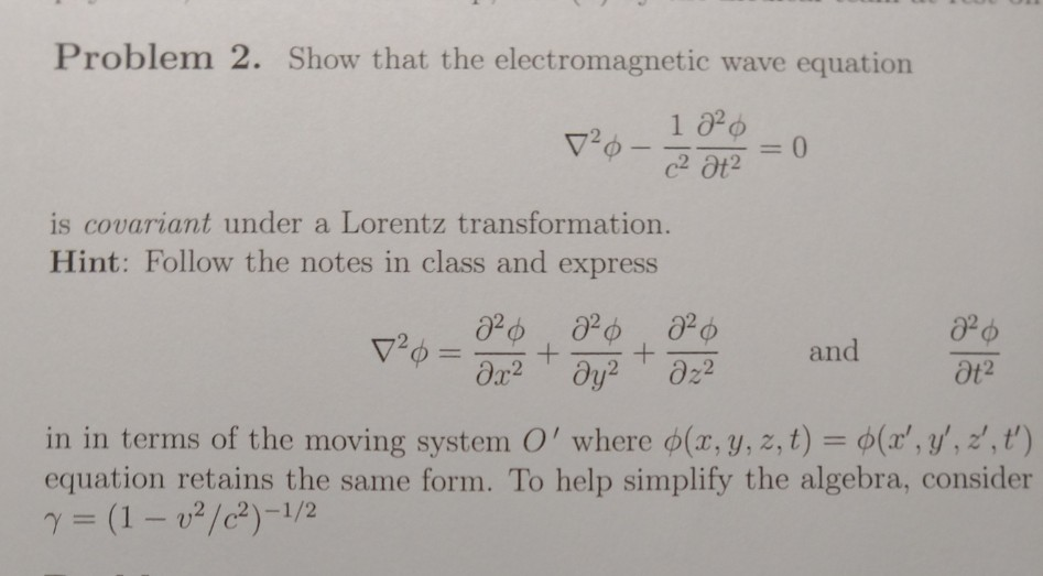 Solved Problem 2. Show that the electromagnetic wave | Chegg.com