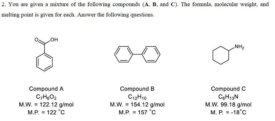 Solved 2. You are given a mixture of the following compounds | Chegg.com