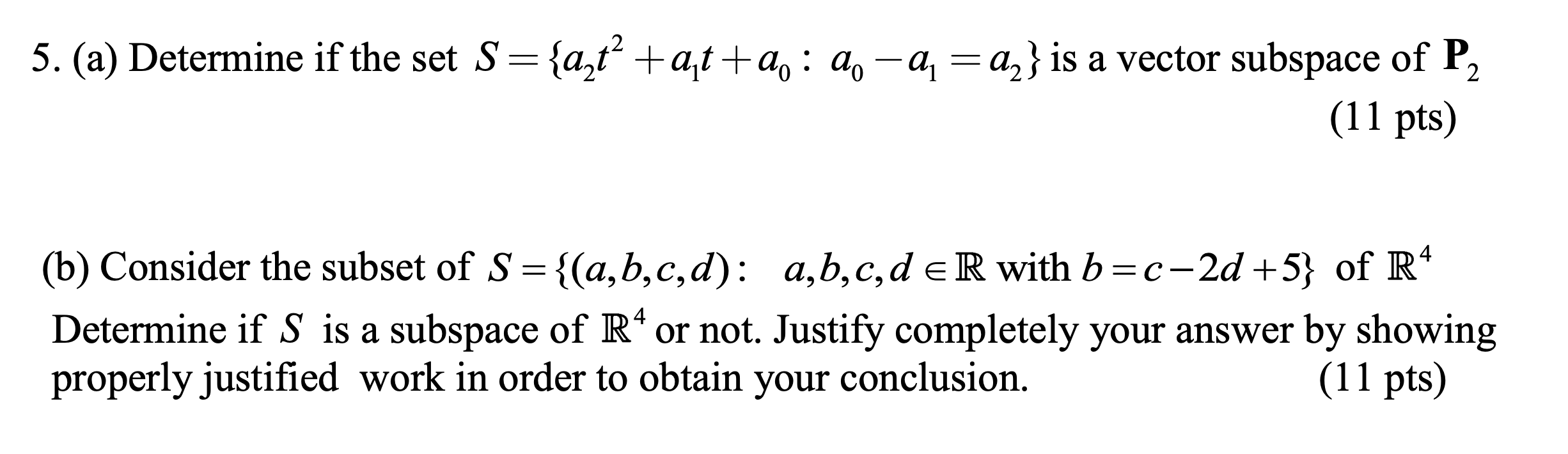 Solved 5 A Determine If The Set S {a2t2 A1t A0 A0−a1 A2}