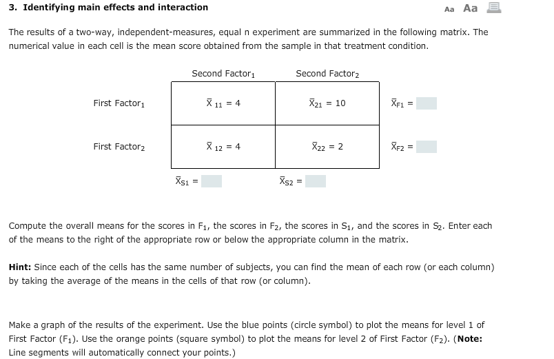 Solved 3. Identifying main effects and interaction Aa Aa E Chegg