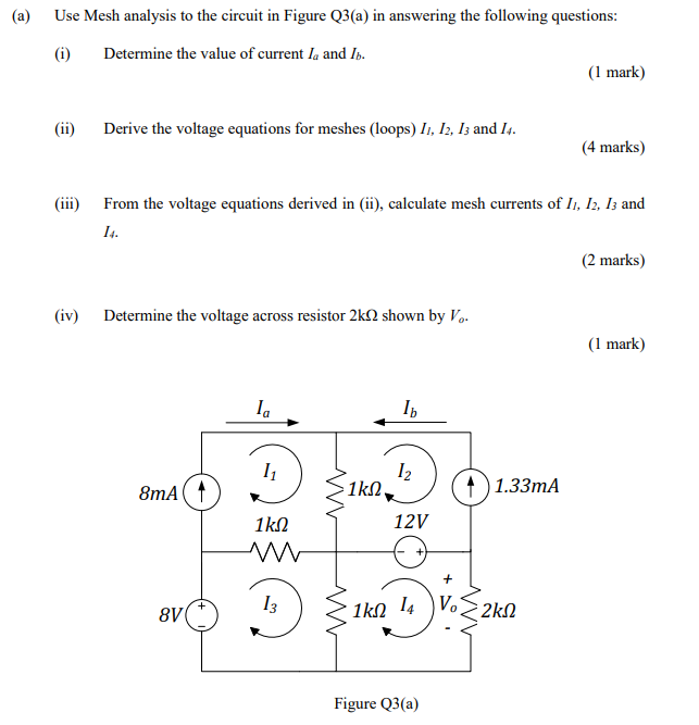 Solved (a) Use Mesh analysis to the circuit in Figure Q3(a) | Chegg.com