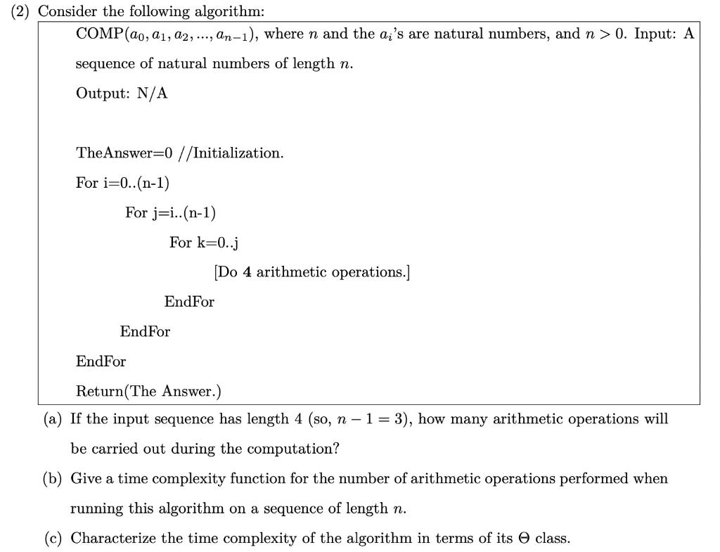 Solved (2) Consider the following algorithm: COMP(a0, 21, | Chegg.com