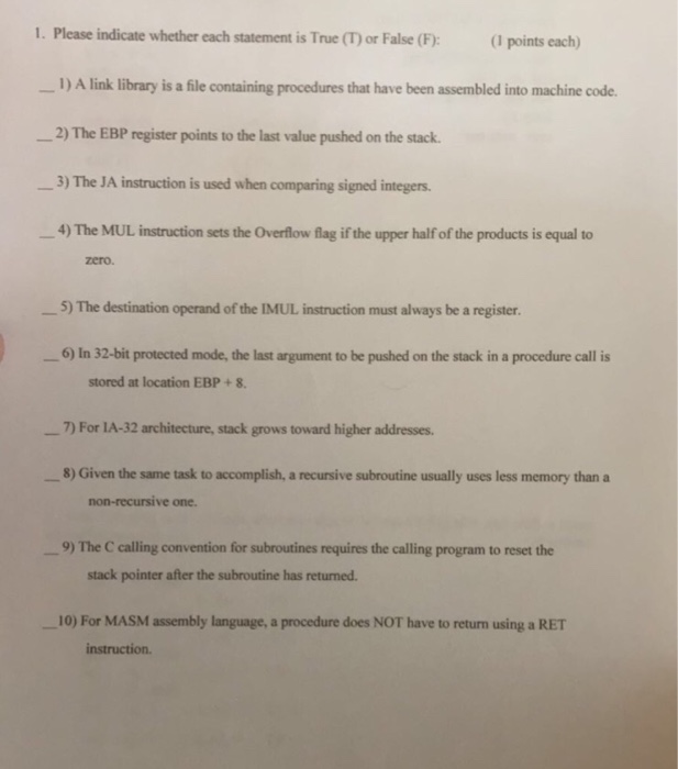 Solved 1. Please indicate whether each statement is True (T) | Chegg.com