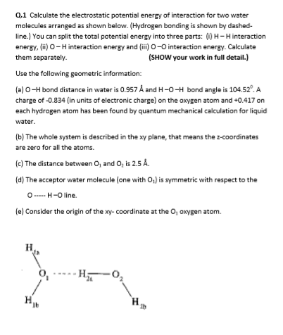 Q 1 Calculate The Electrostatic Potential Energy O Chegg Com