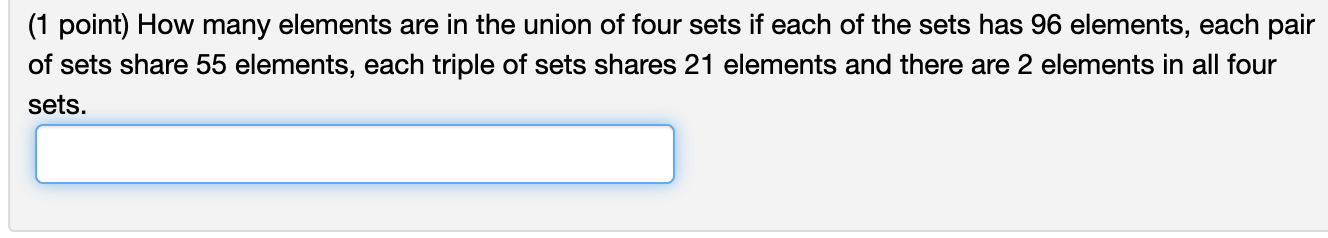 Solved (1 point) How many elements are in the union of four | Chegg.com