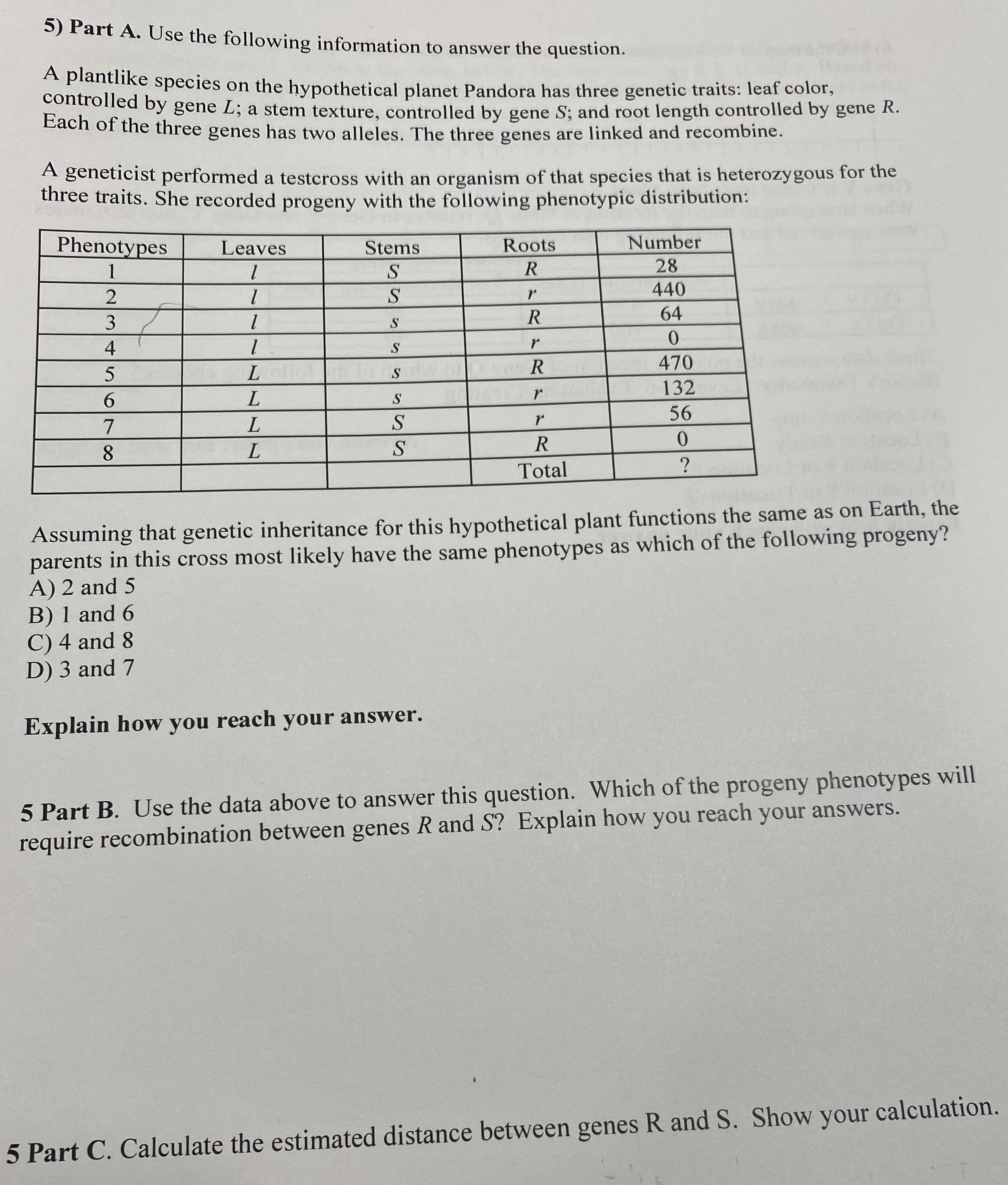 Solved 5) Part A. Use The Following Information To Answer | Chegg.com