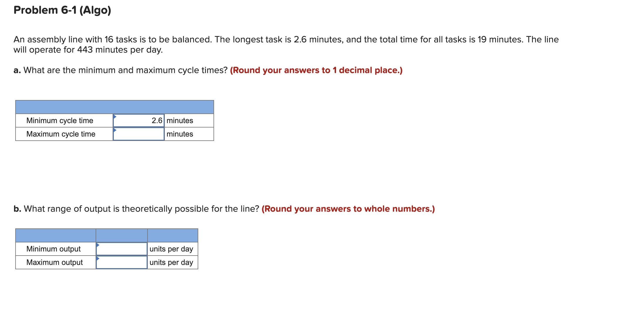 Solved Problem 6-1 (Algo)An assembly line with 16 ﻿tasks is | Chegg.com