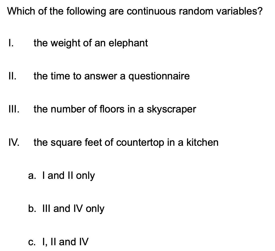 Solved Which of the following are continuous random | Chegg.com