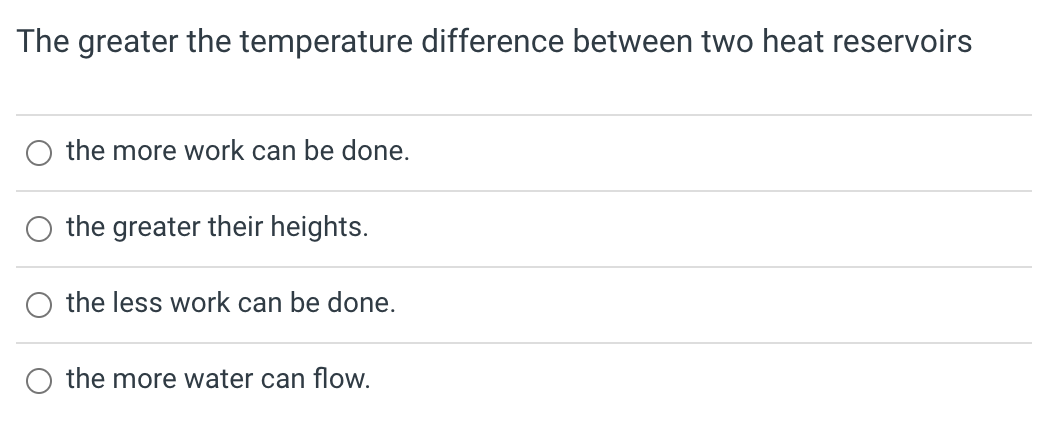Solved The greater the temperature difference between two | Chegg.com