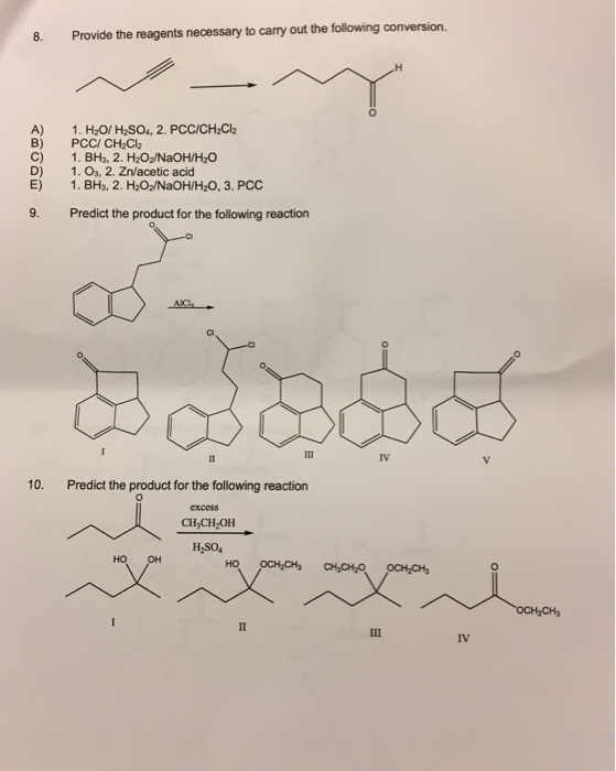 Solved: 8. Provide The Reagents Necessary To Carry Out The... | Chegg.com