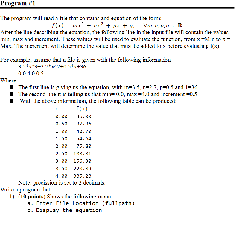 Program #1 The program will read a file that contains | Chegg.com