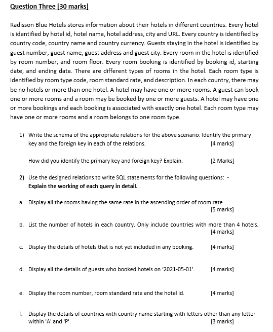 Solved Question Three 30 Marks Radisson Blue Hotels Stores Chegg Com