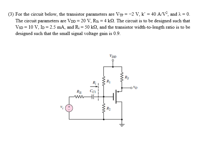 Solved (3) For the circuit below, the transistor parameters | Chegg.com